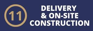 Delivery & On-Site Construction